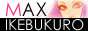 MAX�@IKEBUKURO